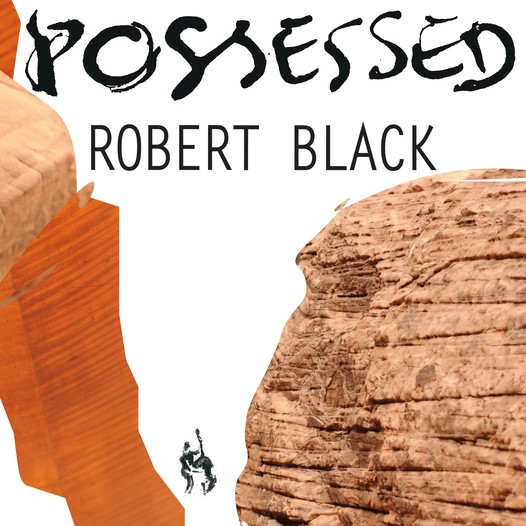 Robert Black – Possessed
