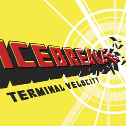 Icebreaker - Terminal Velocity
