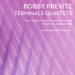 Bobby Previte - Terminals Quartets